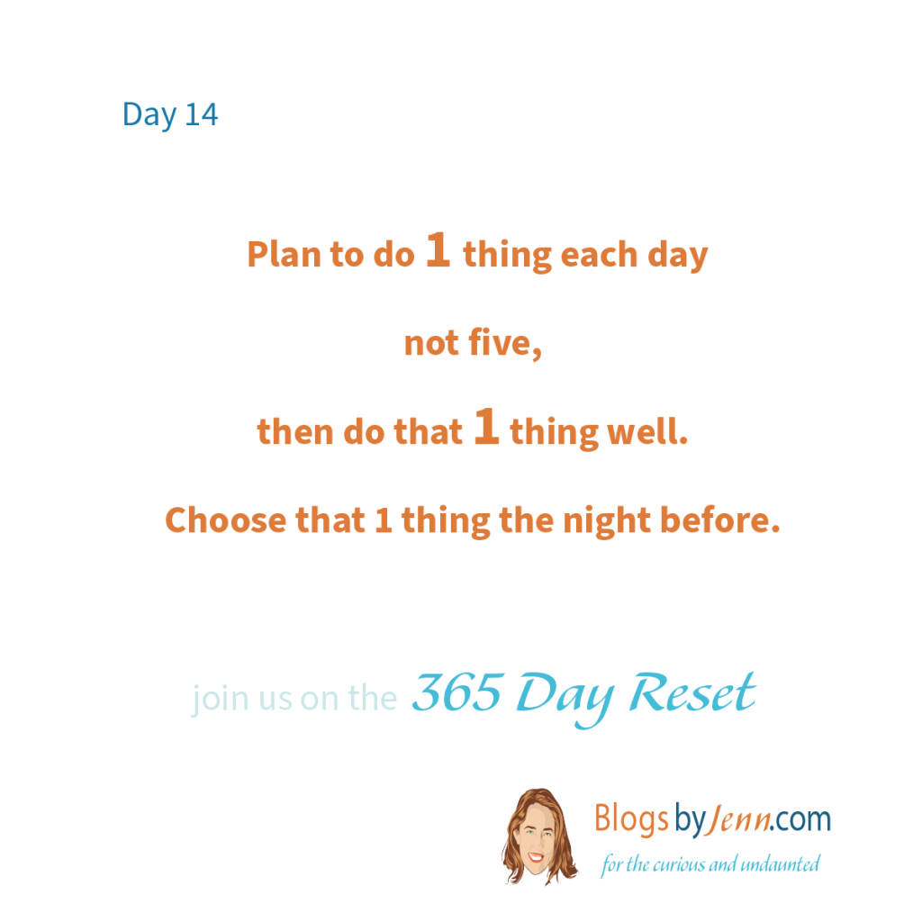 365 Day Reset - Day 14